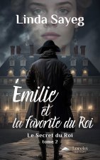 Émilie et la favorite du roi