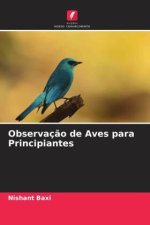 Observaç?o de Aves para Principiantes