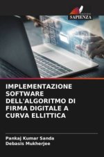 IMPLEMENTAZIONE SOFTWARE DELL'ALGORITMO DI FIRMA DIGITALE A CURVA ELLITTICA