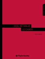 DOA, dans les zones grises
