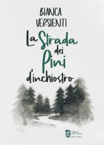 strada dei pini d'inchiostro