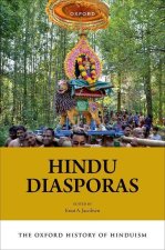 The Oxford History of Hinduism: Hindu Diasporas (Hardback)