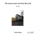 De vous à moi, au Grez du vent