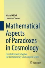 Mathematical Aspects of Paradoxes in Cosmology