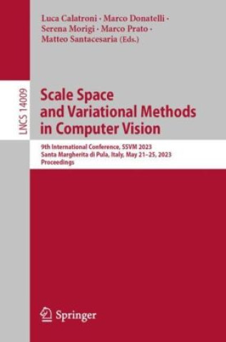 Scale Space and Variational Methods in Computer Vision