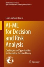 AI-ML for Decision and Risk Analysis