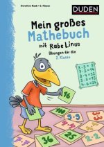 Mein großes Mathebuch mit Rabe Linus - 2. Klasse