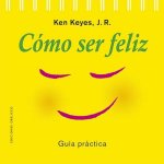 COMO SER FELIZ NE