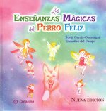 Las enseñanzas mágicas del Perro Feliz