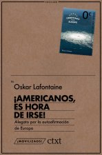 ¡Americanos, es hora de irse!