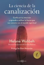LA CIENCIA DE LA CANALIZACION