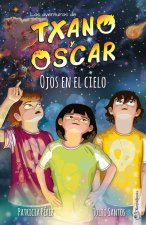 TXANO Y OSCAR 12 OJOS EN EL CIELO