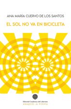 EL SOL NO VA EN BICICLETA