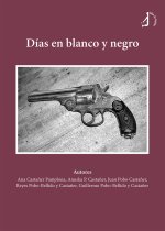 DIAS EN BLANCO Y NEGRO