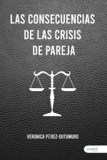 CONSECUENCIAS DE LAS CRISIS DE PAREJA