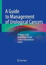 A Guide to Management of Urological Cancers