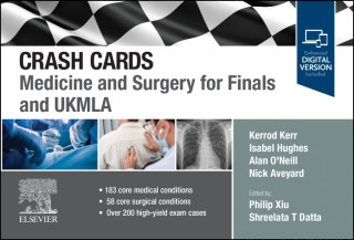 Crash Cards: Medicine and Surgery for Finals and UKMLA