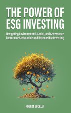 The Power of ESG Investing