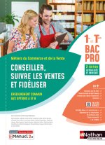 Conseiller, suivre les ventes et fidéliser - Options A/B - 1ère/Term Bac pro - Livre + licence élève
