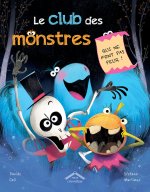 Le club des monstres qui ne font pas peur !