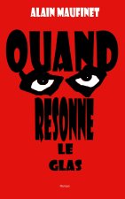 Quand resonne le glas
