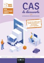 cas de découverte seconde bac pro famille des métiers de la gestion ad, du transport et de la logist