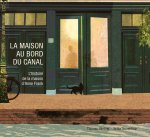 LA MAISON PRES DU CANAL (TP)