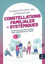 Constellations familiales et systémiques