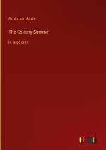 The Solitary Summer