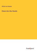 Diwan des Abu Nuwâs