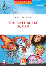The Anti-bully Squad + app + e-zone