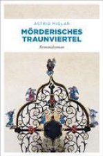 Mörderisches Traunviertel