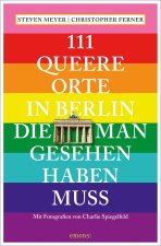 111 queere Orte in Berlin, die man gesehen haben muss
