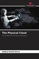 The Physical Cloud