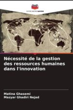 Nécessité de la gestion des ressources humaines dans l'innovation