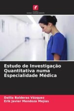 Estudo de Investigação Quantitativa numa Especialidade Médica