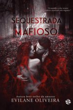 Sequestrada pelo mafioso