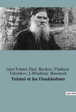 Tolsto? et les Doukhobors
