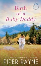 Birth of a Baby Daddy