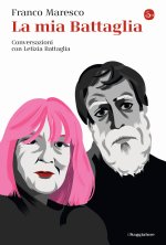 mia Battaglia. Conversazioni con Letizia Battaglia