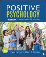 Positive Psychology: A Workbook for Personal Growth and Well-Being