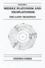 Middle Platonism and Neoplatonism, Volume 1 – The Latin Tradition
