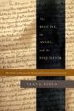 The Beguine, the Angel, and the Inquisitor – The Trials of Marguerite Porete and Guiard of Cressonessart