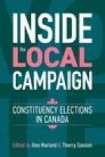 Inside the Local Campaign – Constituency Elections in Canada