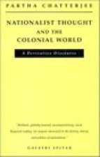 Nationalist Thought and the Colonial World – A Derivative Discourse