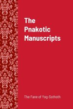The Pnakotic Manuscripts