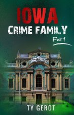 Iowa Crime Family