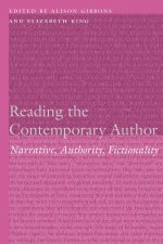 Reading the Contemporary Author – Narrative, Authority, Fictionality