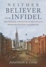 Neither Believer nor Infidel – Skepticism and Faith in Melville`s Shorter Fiction and Poetry