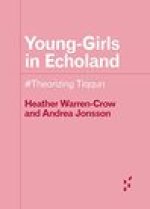 Young–Girls in Echoland – #Theorizing Tiqqun
